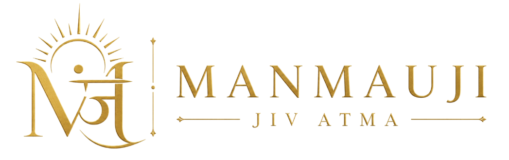 Manmauji Jiv Atma